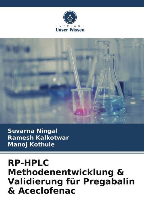 Produktbild: RP-HPLC Methodenentwicklung & Validierung f&uuml;r Pregabalin & Aceclofenac