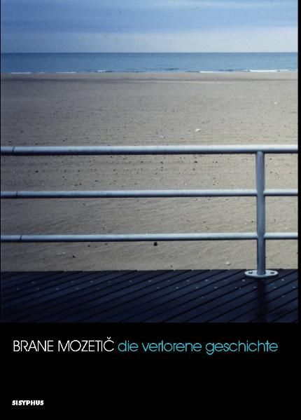 Produktbild: Die verlorene Geschichte