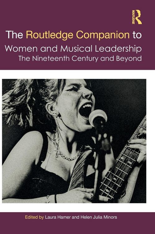 Produktbild: The Routledge Companion to Women and Musical Leadership
