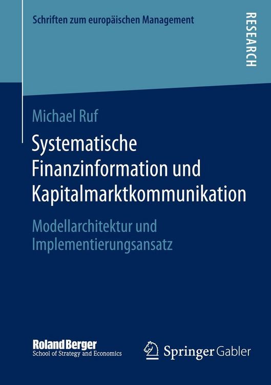 Bild vom Artikel Systematische Finanzinformation und Kapitalmarktkommunikation vom Autor Michael Ruf