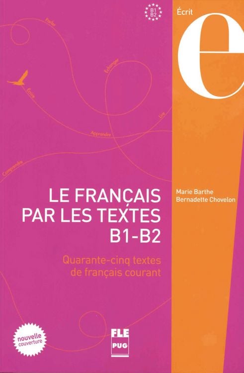 Produktbild: Le Fran&ccedil;ais par les textes B1-B2. Kursbuch