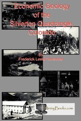Produktbild: Economic Geology of the Silverton Quadrangle, Colorado