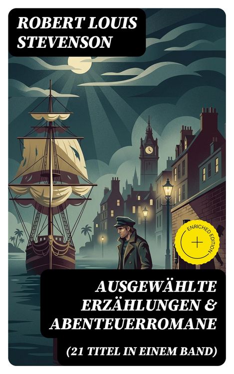 Produktbild: Ausgew&auml;hlte Erz&auml;hlungen & Abenteuerromane (21 Titel in einem Band)