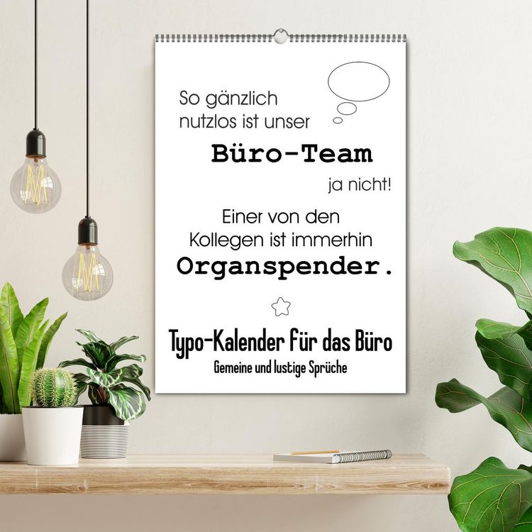 Produktbild: Typo-Kalender f&uuml;r das B&uuml;ro. Gemeine und lustige Spr&uuml;che (Wandkalender 2026 DIN A2 hoch), CALVENDO Monatskalender