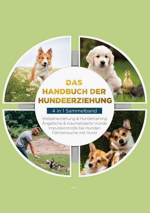 Produktbild: Das Handbuch der Hundeerziehung - 4 in 1 Sammelband