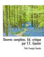 Produktbild: Oeuvres Compl Tes. D. Critique Par F.F. Gautier