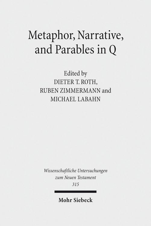 Produktbild: Metaphor, Narrative, and Parables in Q