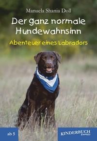 Produktbild: Der ganz normale Hundewahnsinn