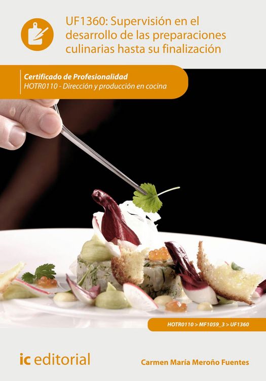 Produktbild: Supervisi&oacute;n en el desarrollo de las preparaciones culinarias hasta su finalizaci&oacute;n. HOTR0110