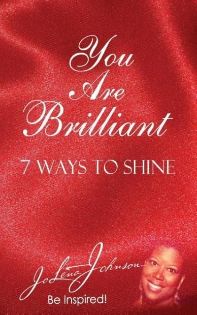 Produktbild: You Are Brilliant, 7 Ways to Shine