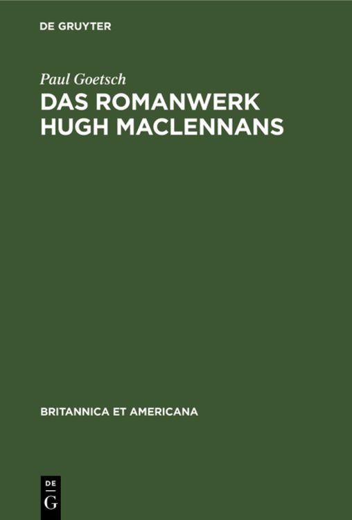 Produktbild: Das Romanwerk Hugh MacLennans