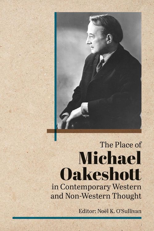 Produktbild: Place of Michael Oakeshott in Contemporary Western and Non-Western Thought