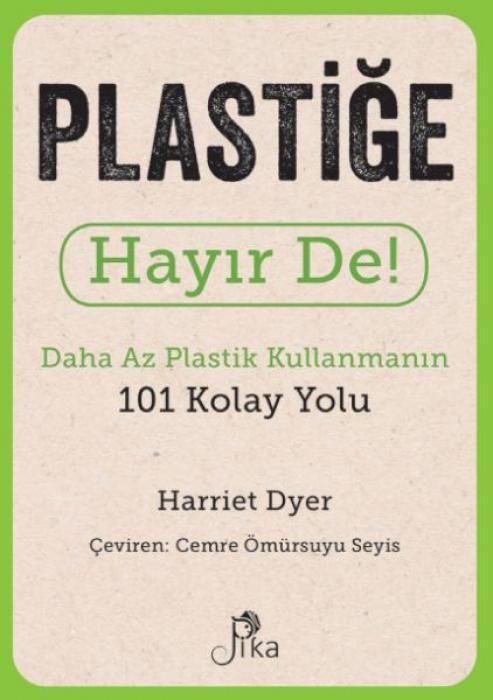 Produktbild: Plastige Hayir De - Daha Az Plastik Kullanmanin 101 Kolay Yolu