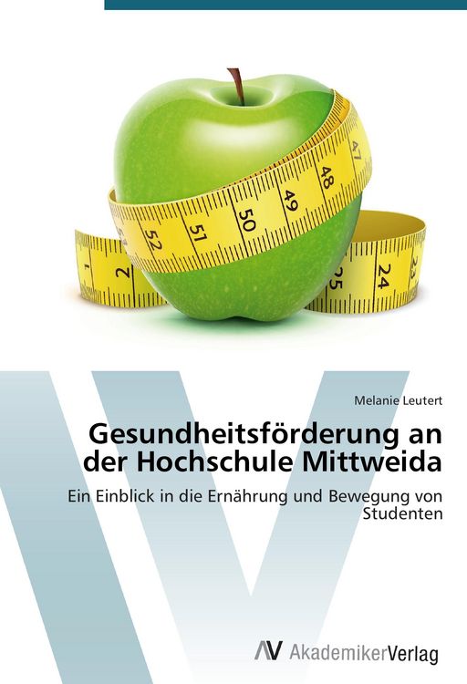 Produktbild: Gesundheitsf&ouml;rderung an der Hochschule Mittweida