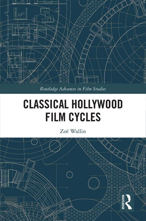 Produktbild: Classical Hollywood Film Cycles
