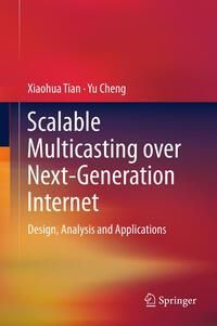 Produktbild: Scalable Multicasting over Next-Generation Internet