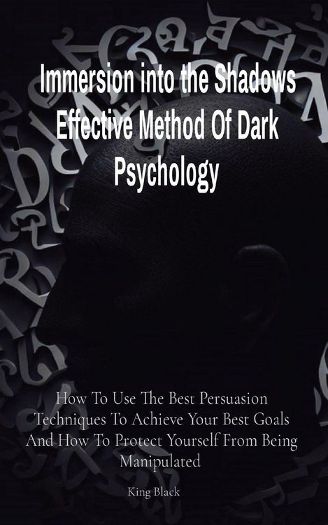 Produktbild: Immersion into the Shadows Effective Method Of Dark Psychology