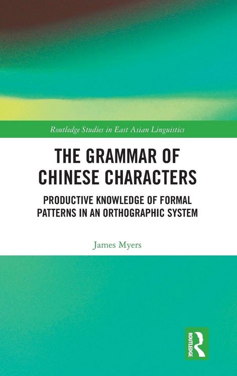Produktbild: The Grammar of Chinese Characters