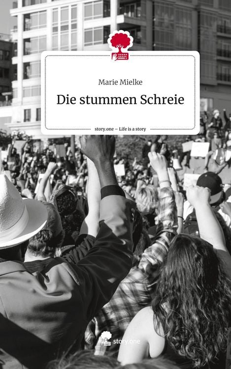 Produktbild: Die stummen Schreie. Life is a Story - story.one