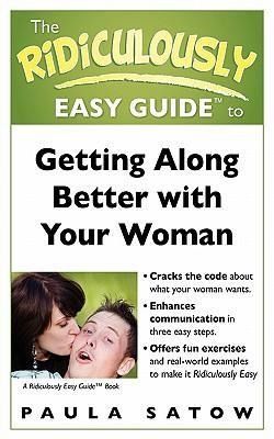 Produktbild: The Ridiculously Easy Guide to Getting Along Better with Your Woman