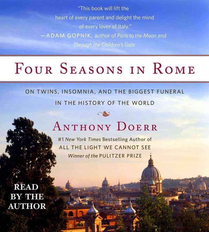 Produktbild: Four Seasons in Rome: On Twins, Insomnia, and the Biggest Funeral in the History of the World