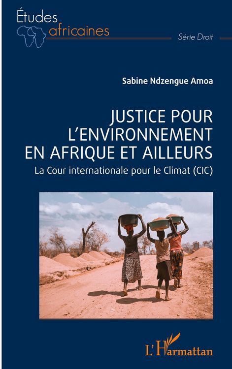 Produktbild: Justice pour l'environnement en Afrique et ailleurs