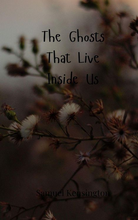 Produktbild: The Ghosts That Live Inside Us