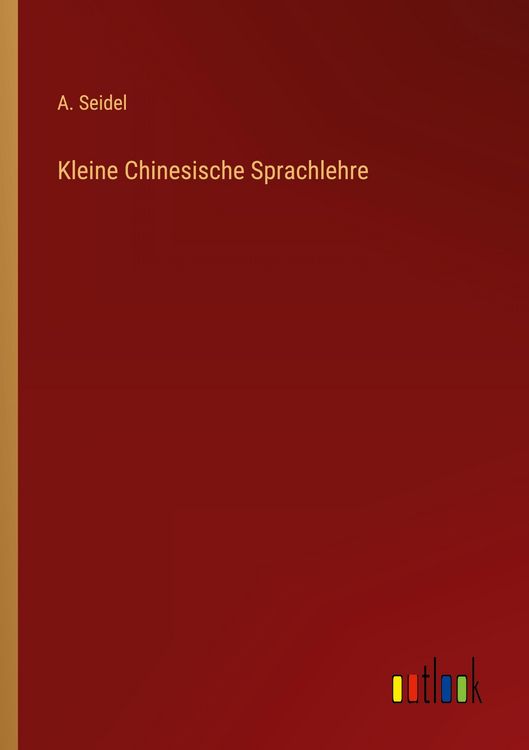 Produktbild: Kleine Chinesische Sprachlehre