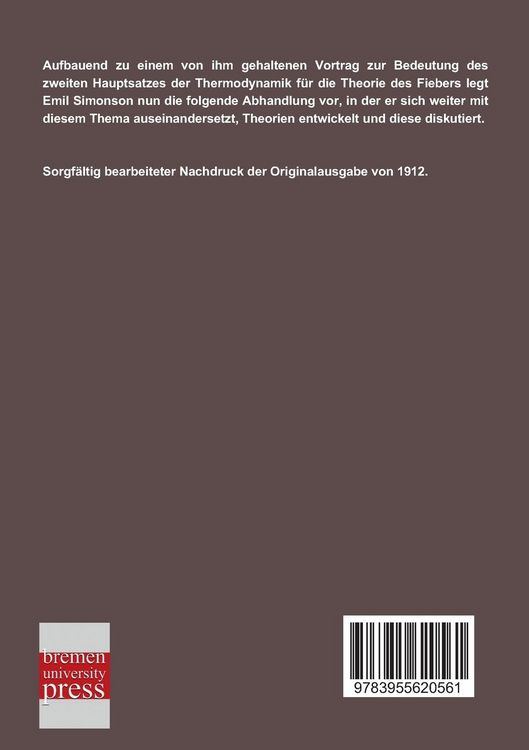 Produktbild: Der Organismus als kalorische Maschine und der zweite Hauptsatz