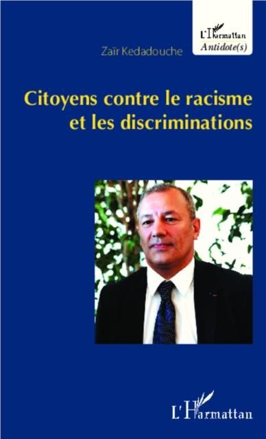 Produktbild: Citoyens contre le racisme et les discriminations
