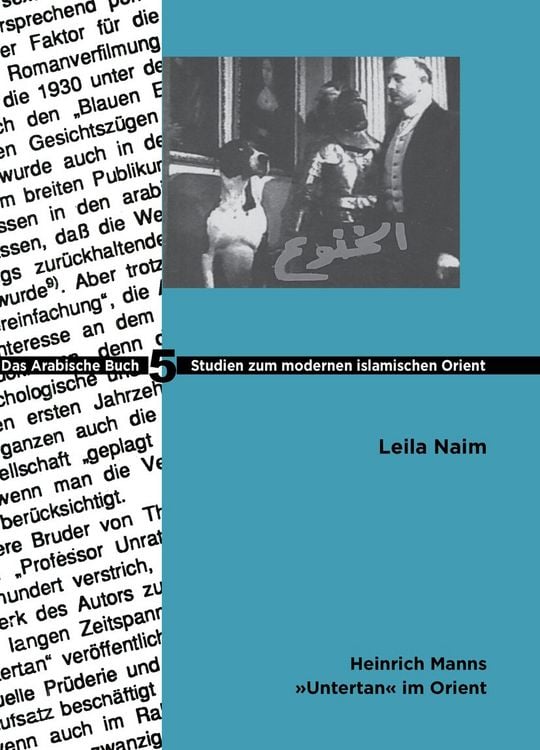 Produktbild: Heinrich Manns Untertan im Orient