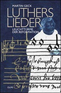 Produktbild: Luthers Lieder - Leuchtt&uuml;rme der Reformation