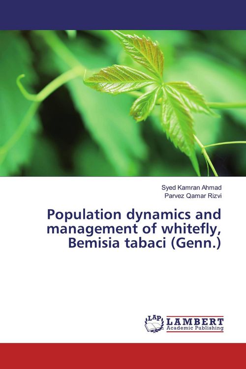 Produktbild: Population dynamics and management of whitefly, Bemisia tabaci (Genn.)