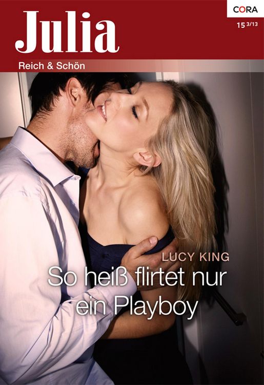Produktbild: So hei&szlig; flirtet nur ein Playboy