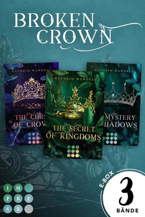 Produktbild: Broken Crown: 3 B&auml;nde in einem Bundle!