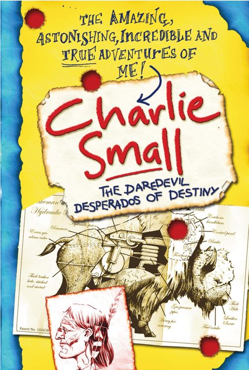 Produktbild: Charlie Small 4: The Daredevil Desperados of Destiny