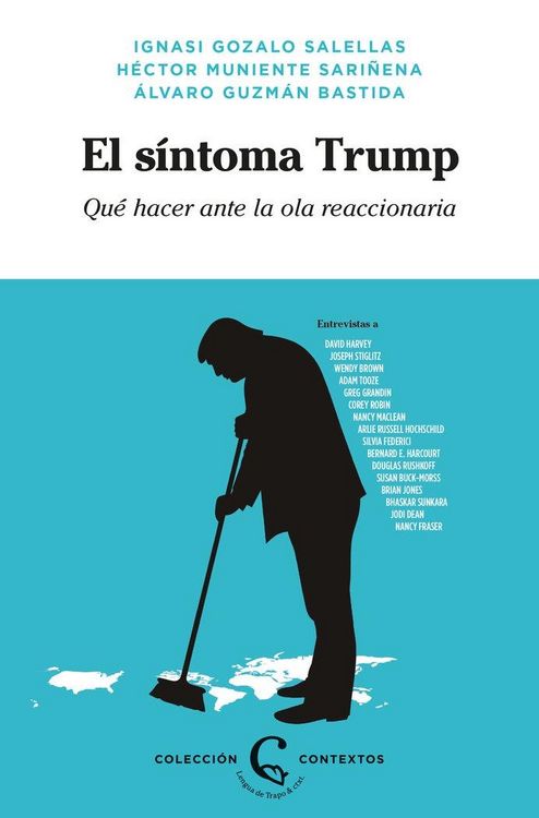 Produktbild: El s&iacute;ntoma Trump : qu&eacute; hacer ante la ola reaccionaria
