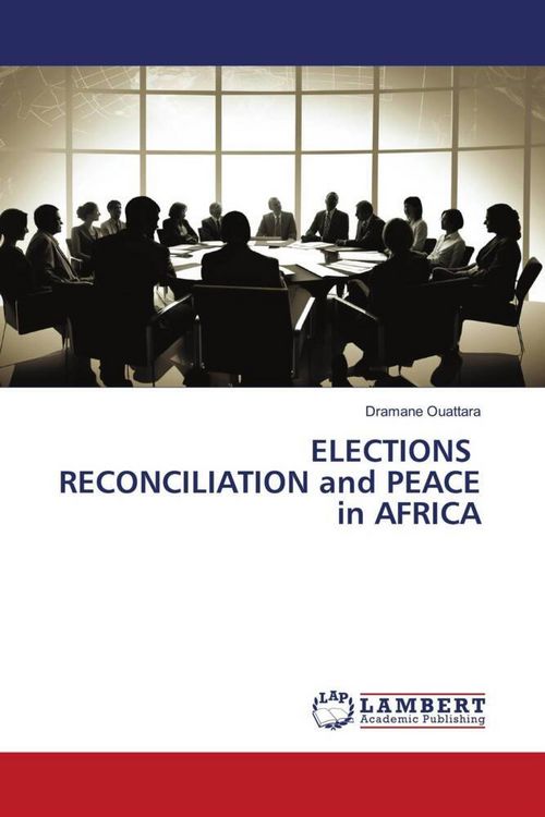 Produktbild: Elections Reconciliation and Peace in Africa