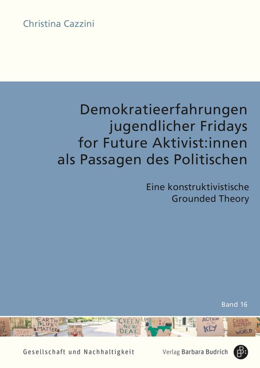 Produktbild: Demokratieerfahrungen jugendlicher Fridays for Future Aktivist:innen als Passagen des Politischen