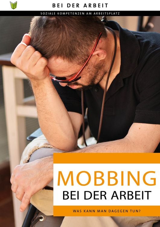 Produktbild: Mobbing bei der Arbeit