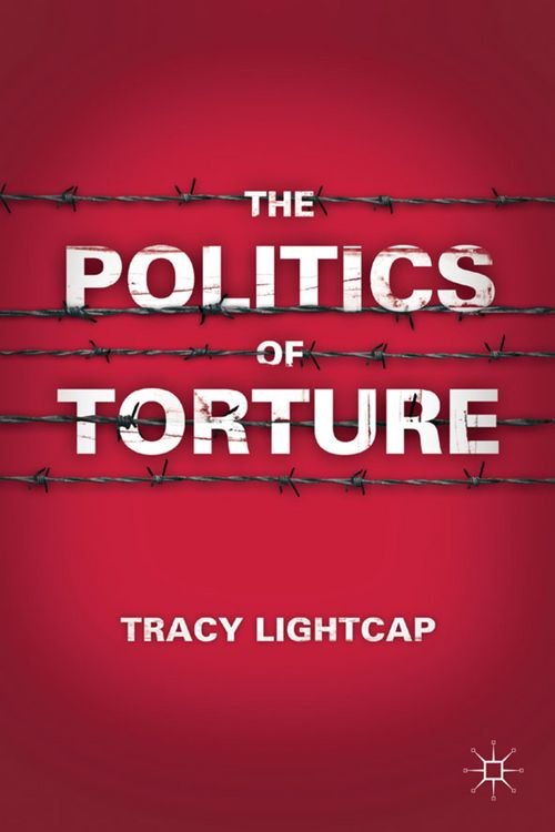 Produktbild: The Politics of Torture