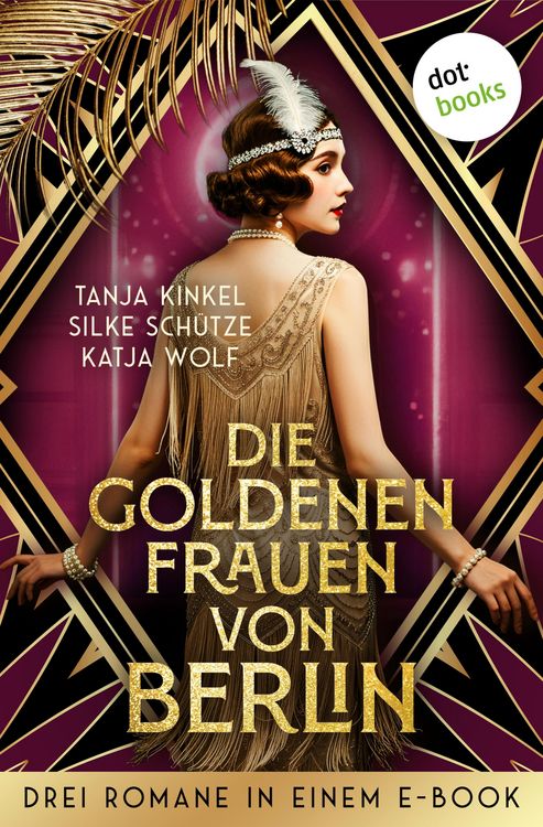 Produktbild: Die goldenen Frauen von Berlin