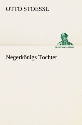 Produktbild: Negerk&ouml;nigs Tochter