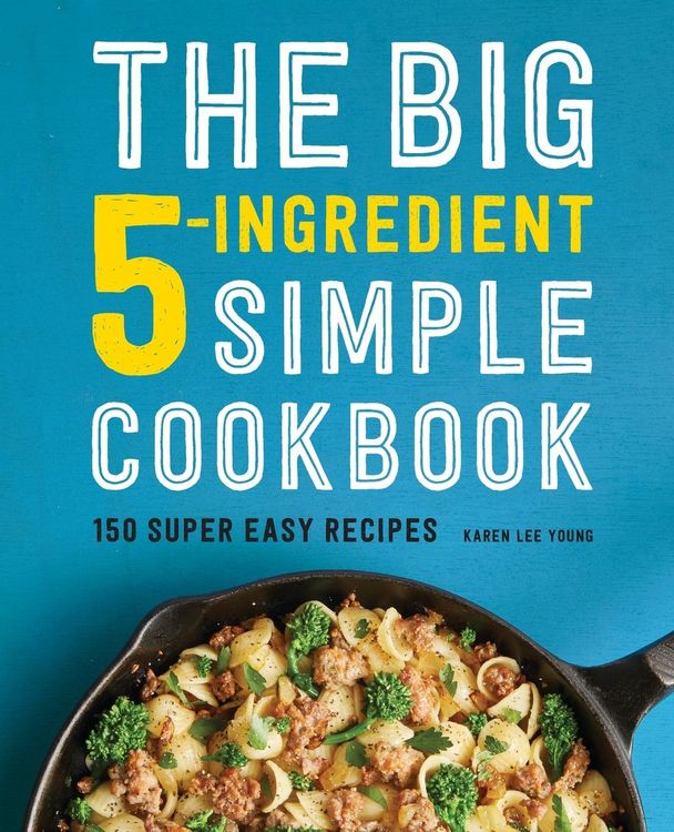 Produktbild: The Big 5-Ingredient Simple Cookbook