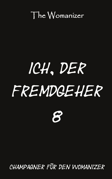 Produktbild: Ich, der Fremdgeher 8