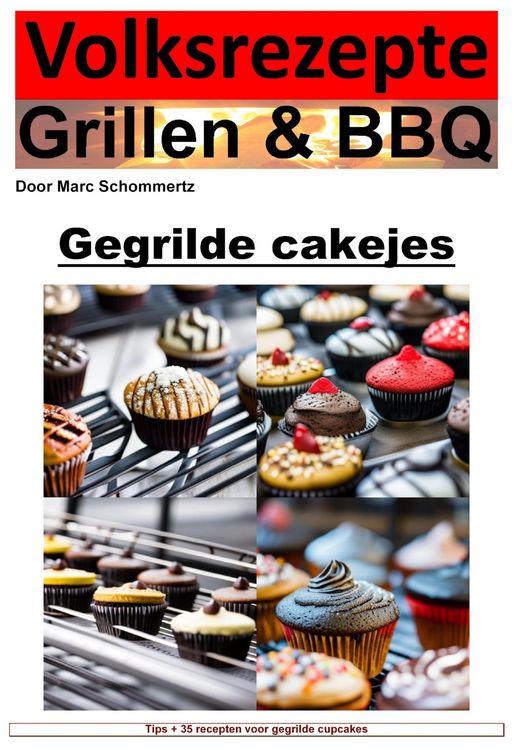 Produktbild: Volksrecepten grillen en BBQ - cupcakes van de grill