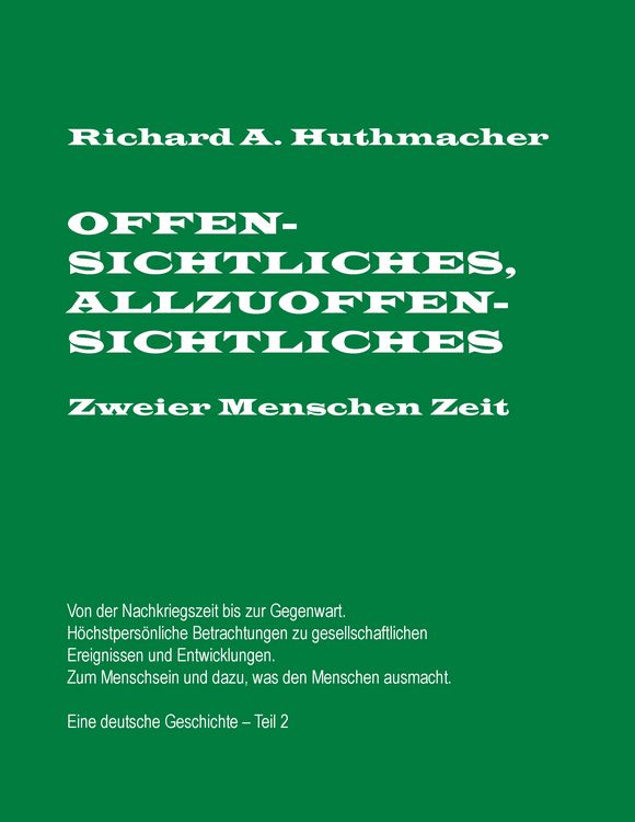 Produktbild: Offensichtliches, Allzuoffensichtliches. Zweier Menschen Zeit, Teil 2