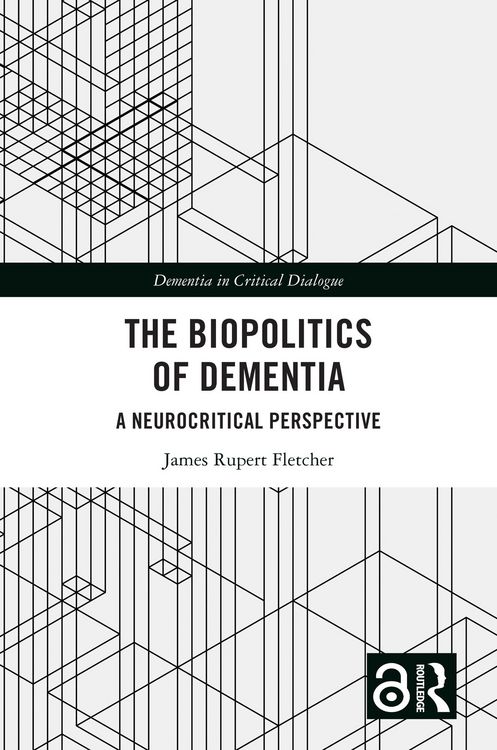 Produktbild: The Biopolitics of Dementia