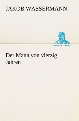 Produktbild: Der Mann von vierzig Jahren