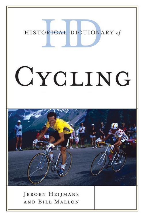 Produktbild: Historical Dictionary of Cycling